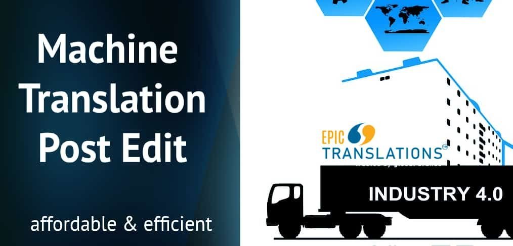 machine translation post edit epic translations