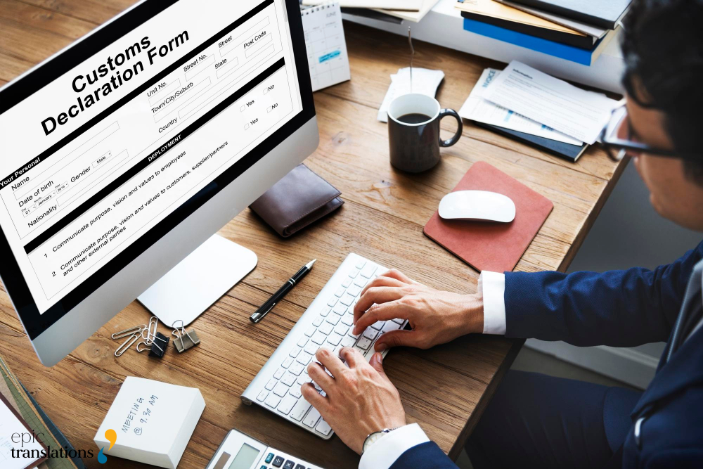 Certified document translation services professional preparing a customs declaration form for official and legal use on a desktop computer